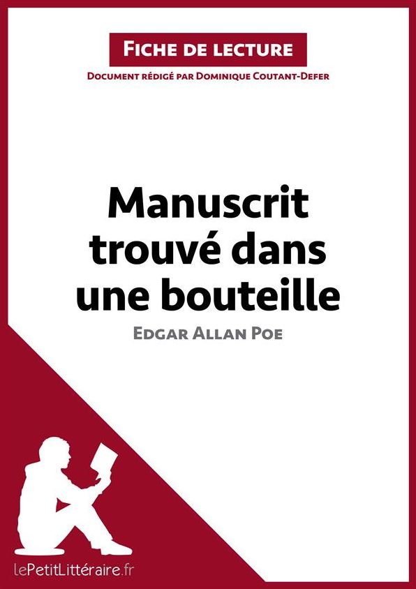Manuscrit trouvé dans une bouteille d'Edgar Allan Poe: Résumé complet et analyse détaillée de l'oeuvre
