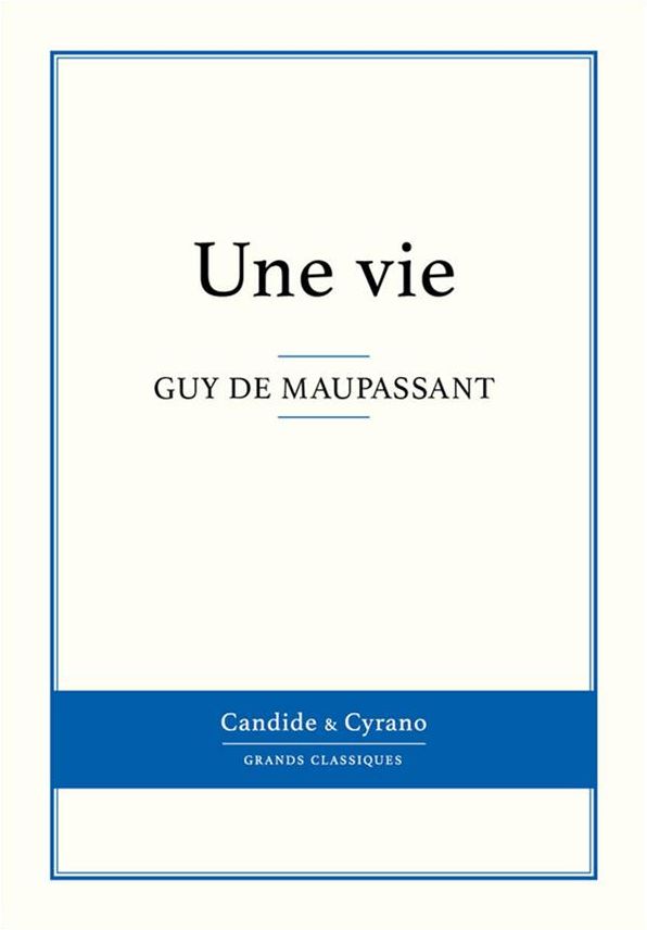 Une vie