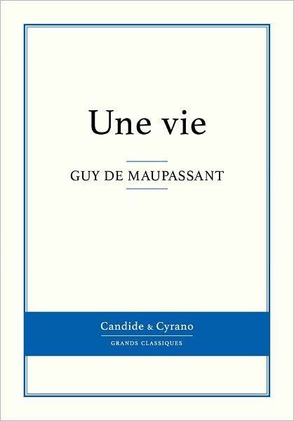 Une vie