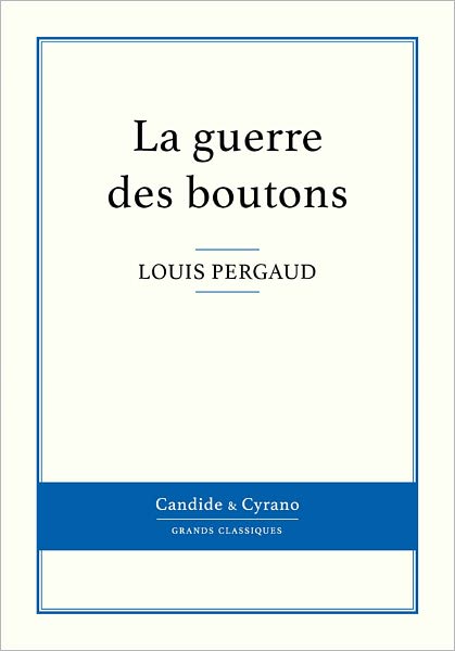 La guerre des boutons