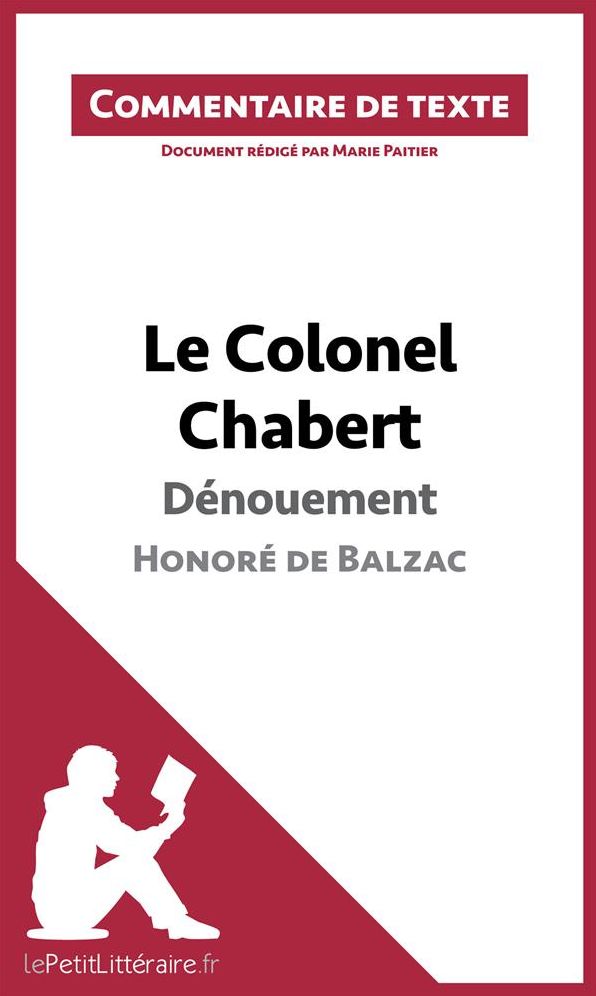 Le Colonel Chabert de Balzac - Dénouement: Commentaire de texte