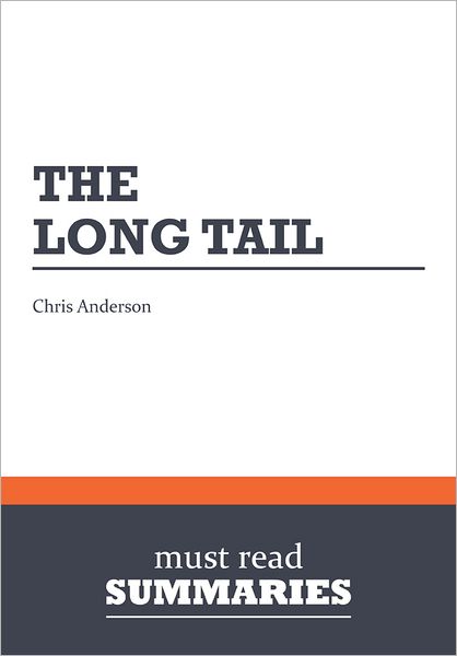 Summary: The Long Tail - Chris Anderson