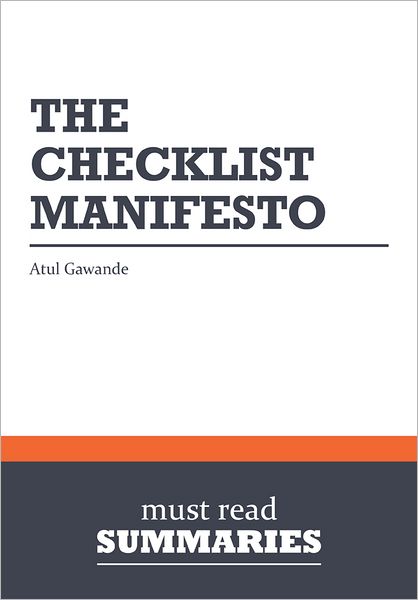 Summary: The Checklist Manifesto - Atul Gawande
