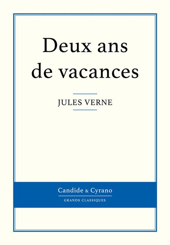 Deux ans de vacances