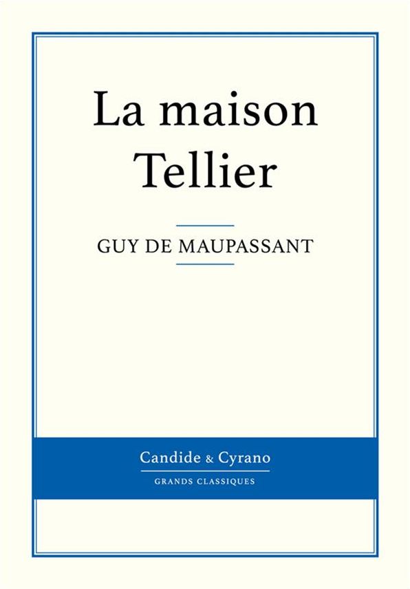 La maison Tellier