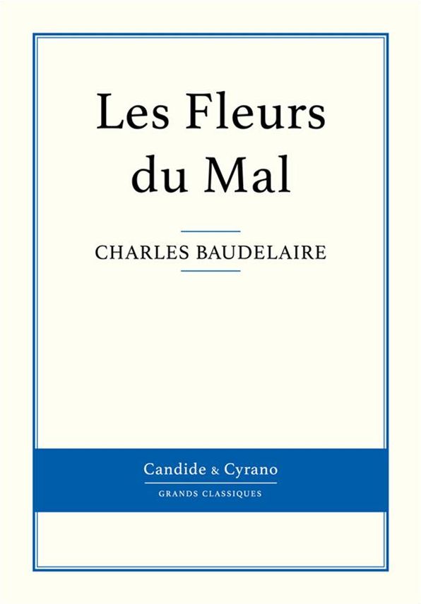 Les Fleurs du Mal
