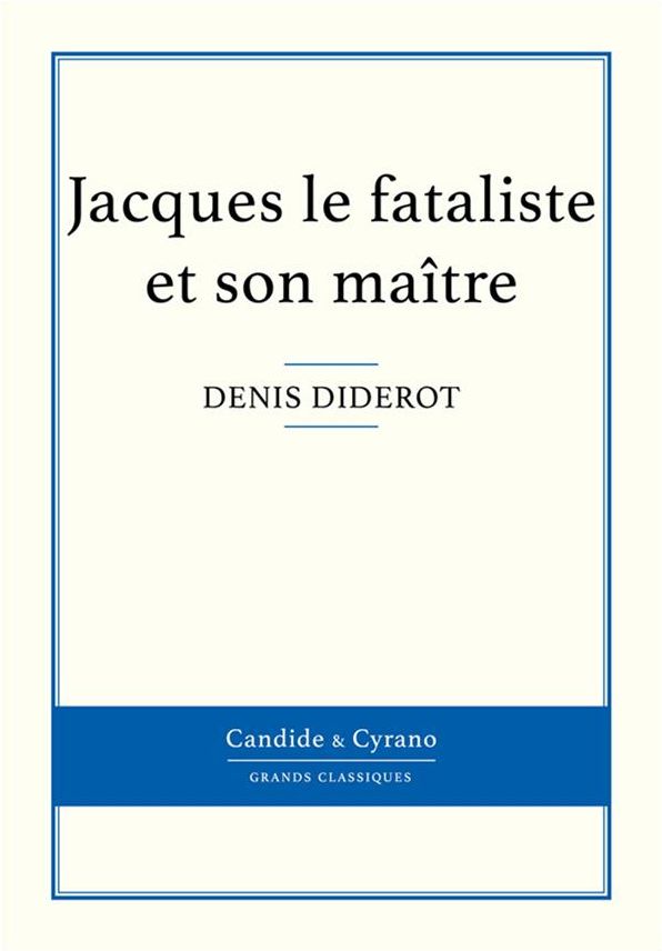Jacques le fataliste et son maître