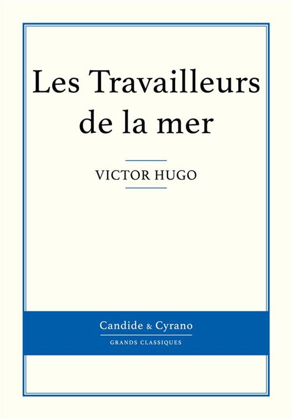 Les Travailleurs de la mer