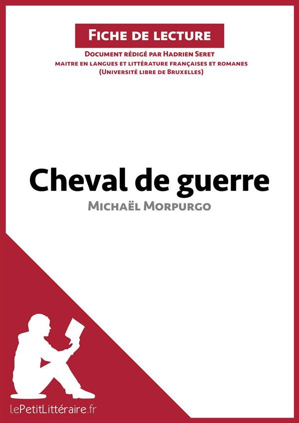 Cheval de guerre de Michaël Morpurgo (Fiche de lecture): Résumé complet et analyse détaillée de l'oeuvre
