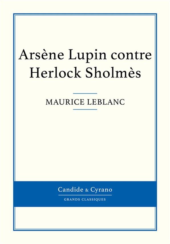 Arsène Lupin contre Herlock Sholmès
