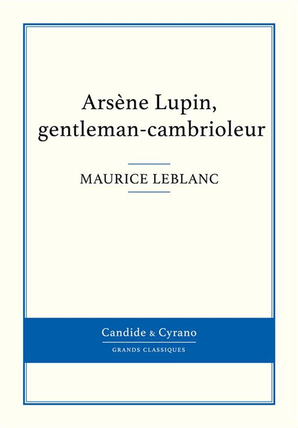 Arsène Lupin, gentleman-cambrioleur