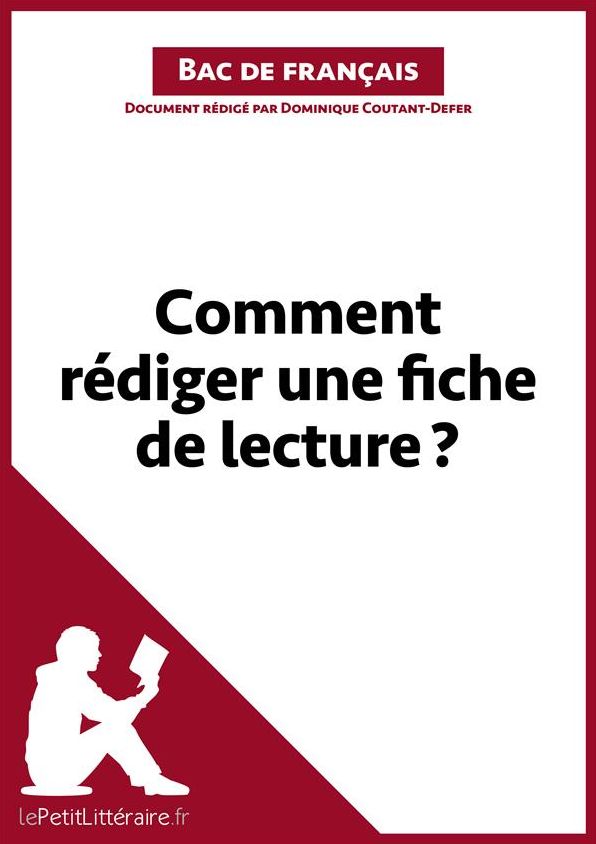 Comment rédiger une fiche de lecture? (Fiche de cours): Méthodologie lycée - Réussir le bac de français