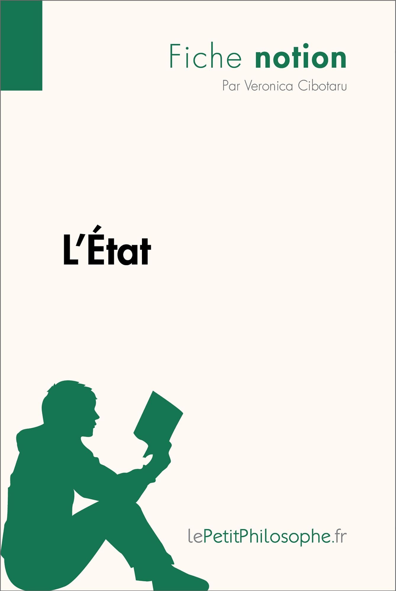 L'État (Fiche notion): LePetitPhilosophe.fr - Comprendre la philosophie