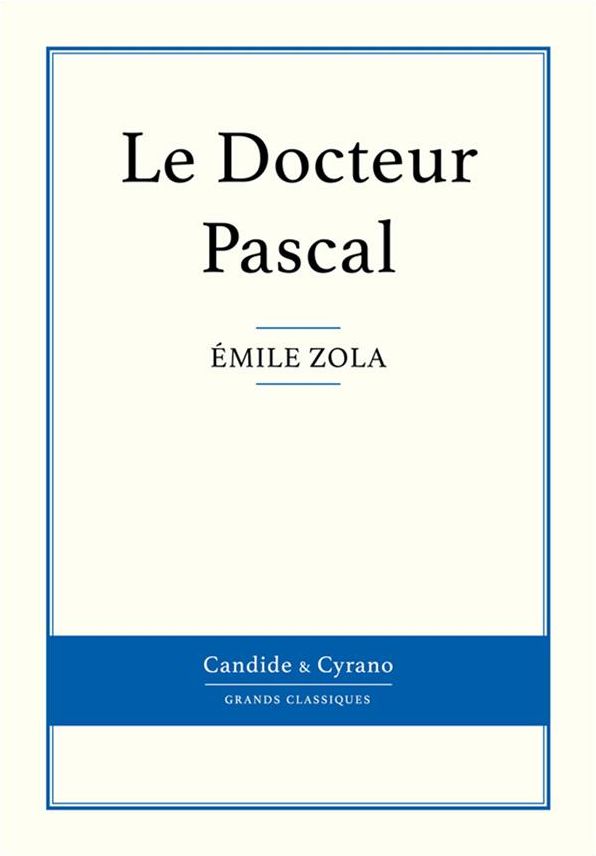 Le Docteur Pascal