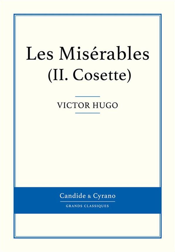 Les Misérables II - Cosette