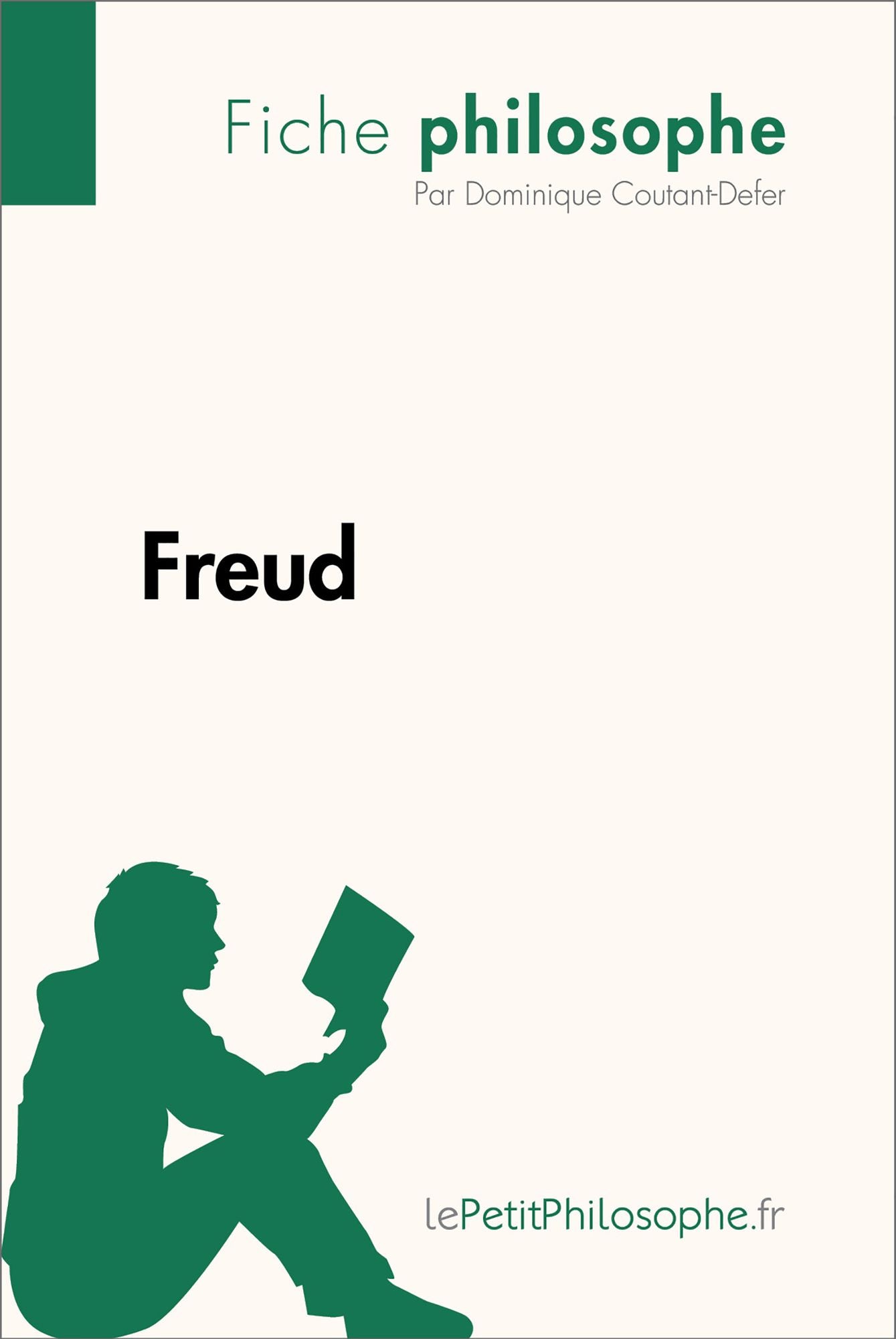 Freud (Fiche philosophe): Comprendre la philosophie avec lePetitPhilosophe.fr