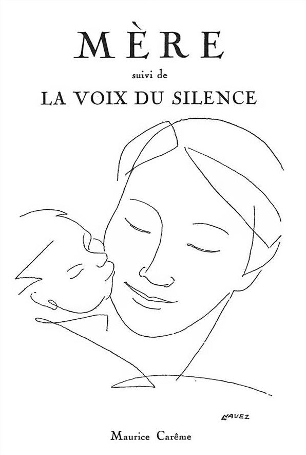 Mère suivi de La voix du silence (recueil de poèmes): Maurice Carême