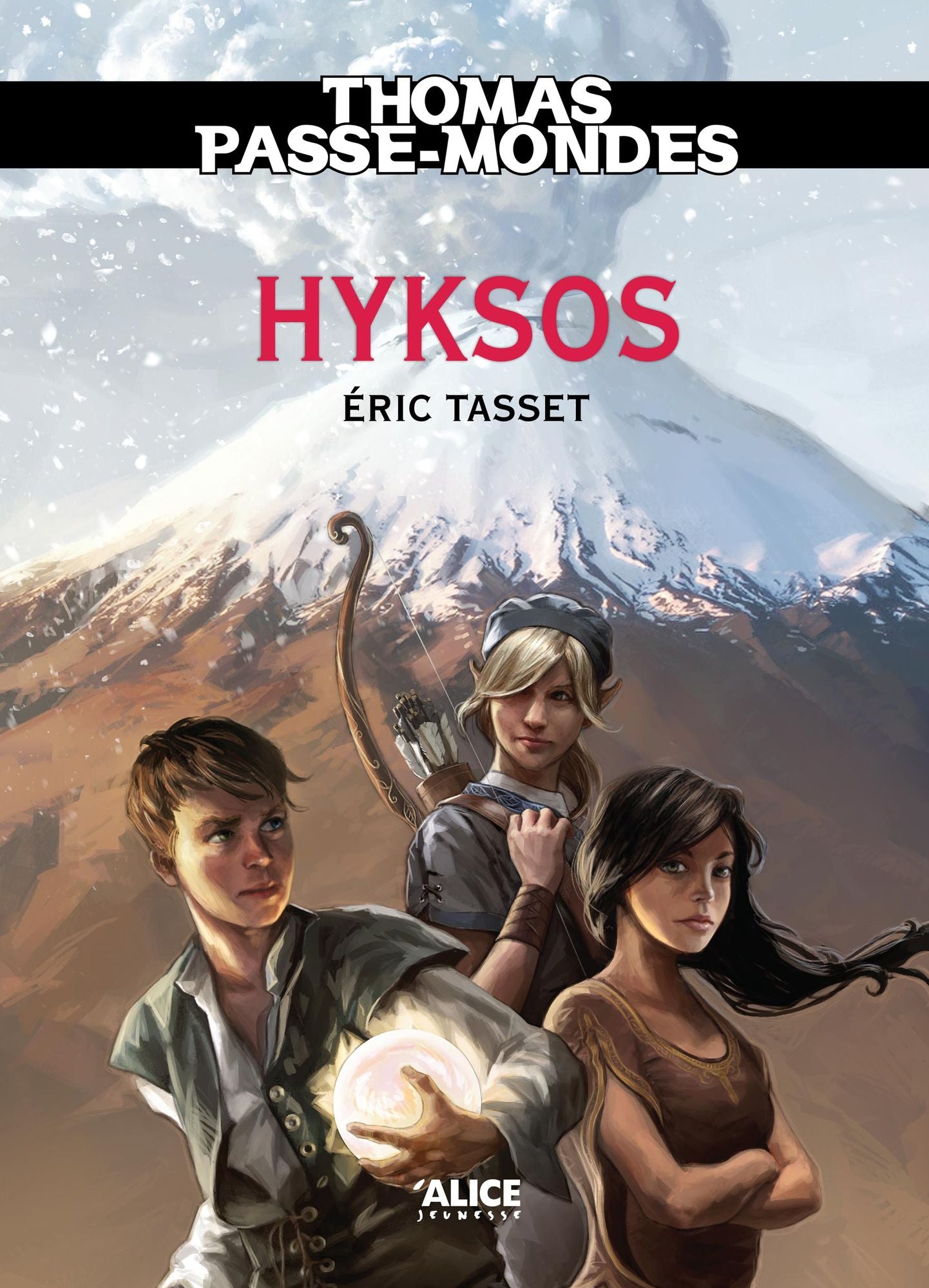 Thomas Passe-Mondes : Hyksos: Tome 2 - Saga Fantasy