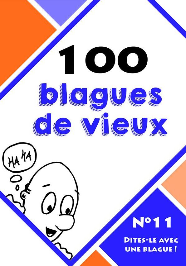 100 blagues de vieux