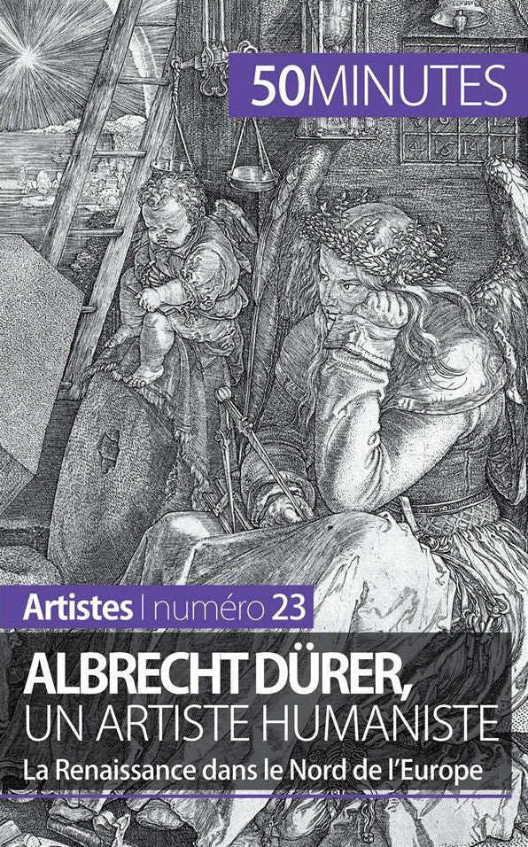 Albrecht Dürer, un artiste humaniste: La Renaissance dans le Nord de l'Europe