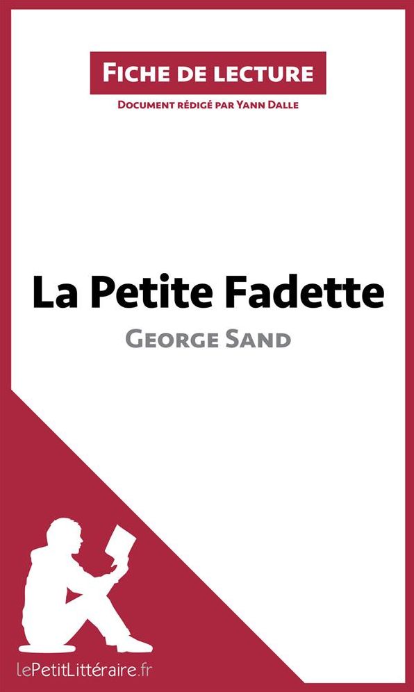 La Petite Fadette de George Sand: Résumé complet et analyse détaillée de l'oeuvre
