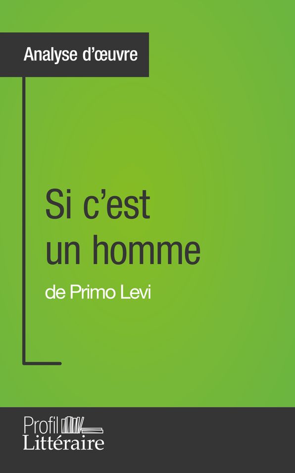 Si c'est un homme de Primo Levi