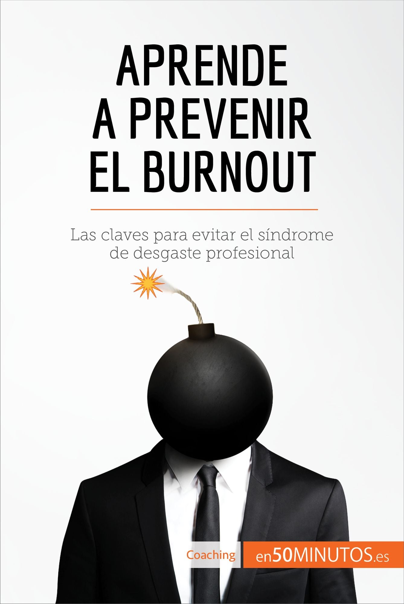 Aprende a prevenir el burnout: Las claves para evitar el síndrome de desgaste profesional