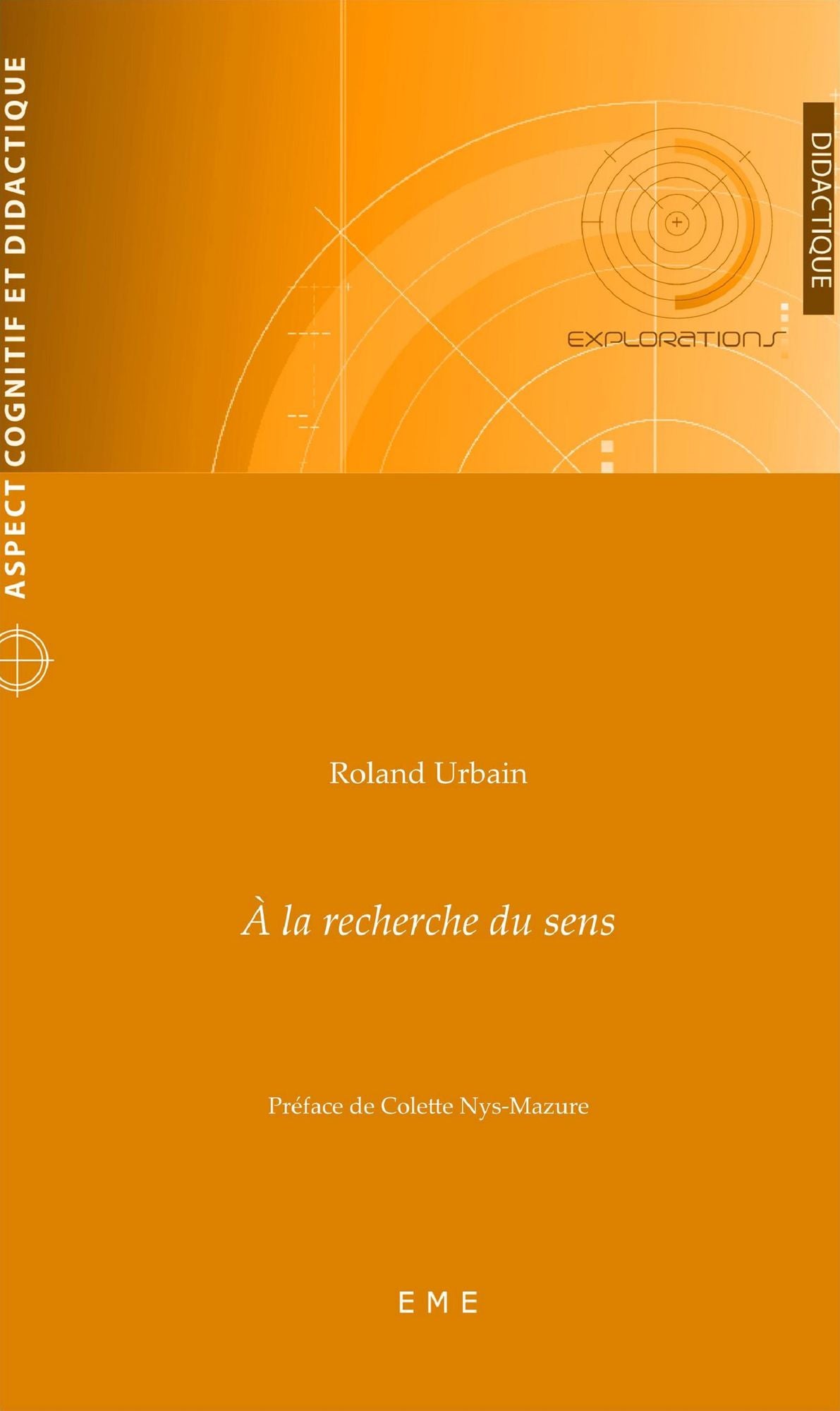A la recherche du sens: Essai de didactique