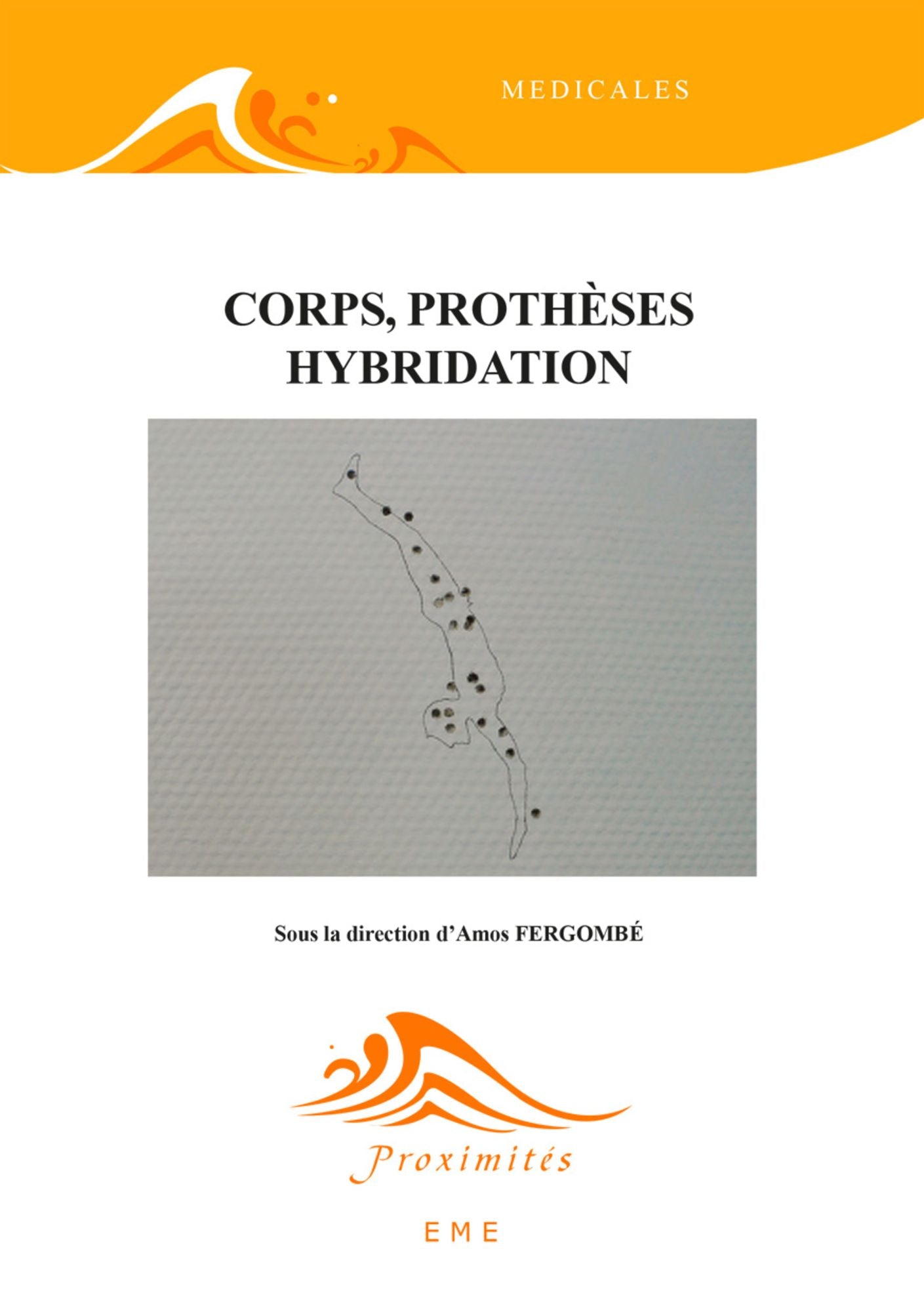 Corps, prothèses hybridation