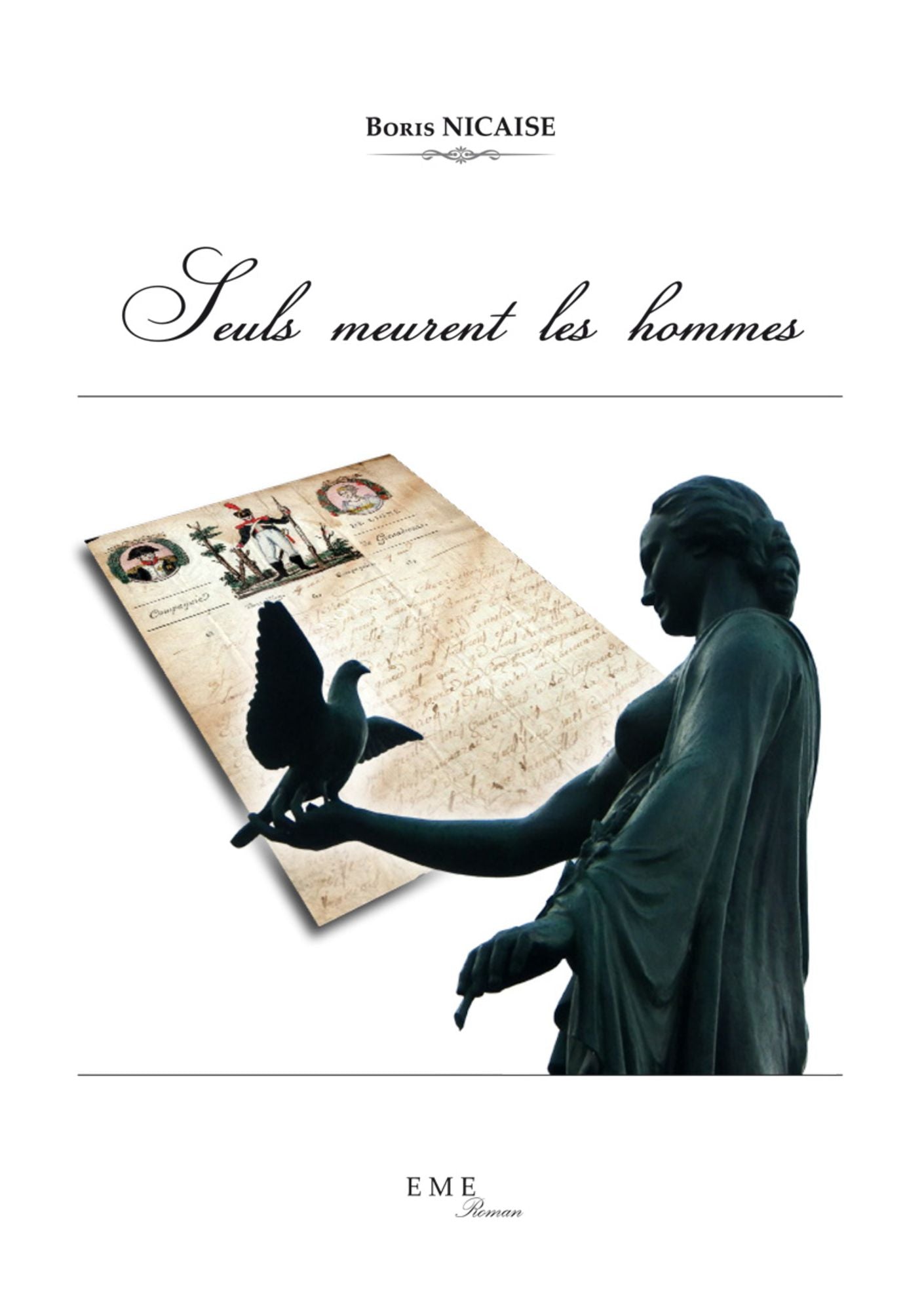 Seuls meurent les hommes