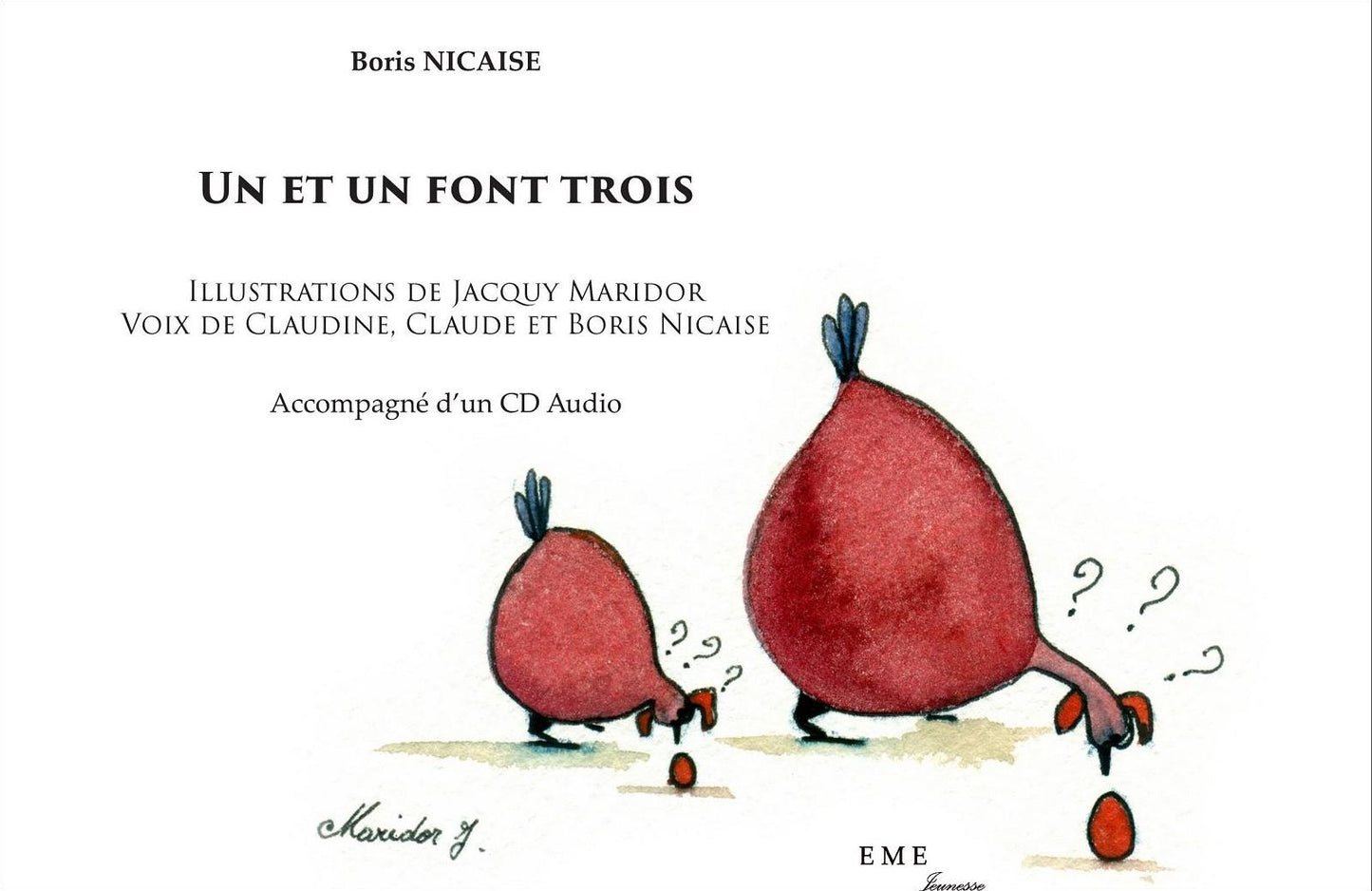 Un et un font trois