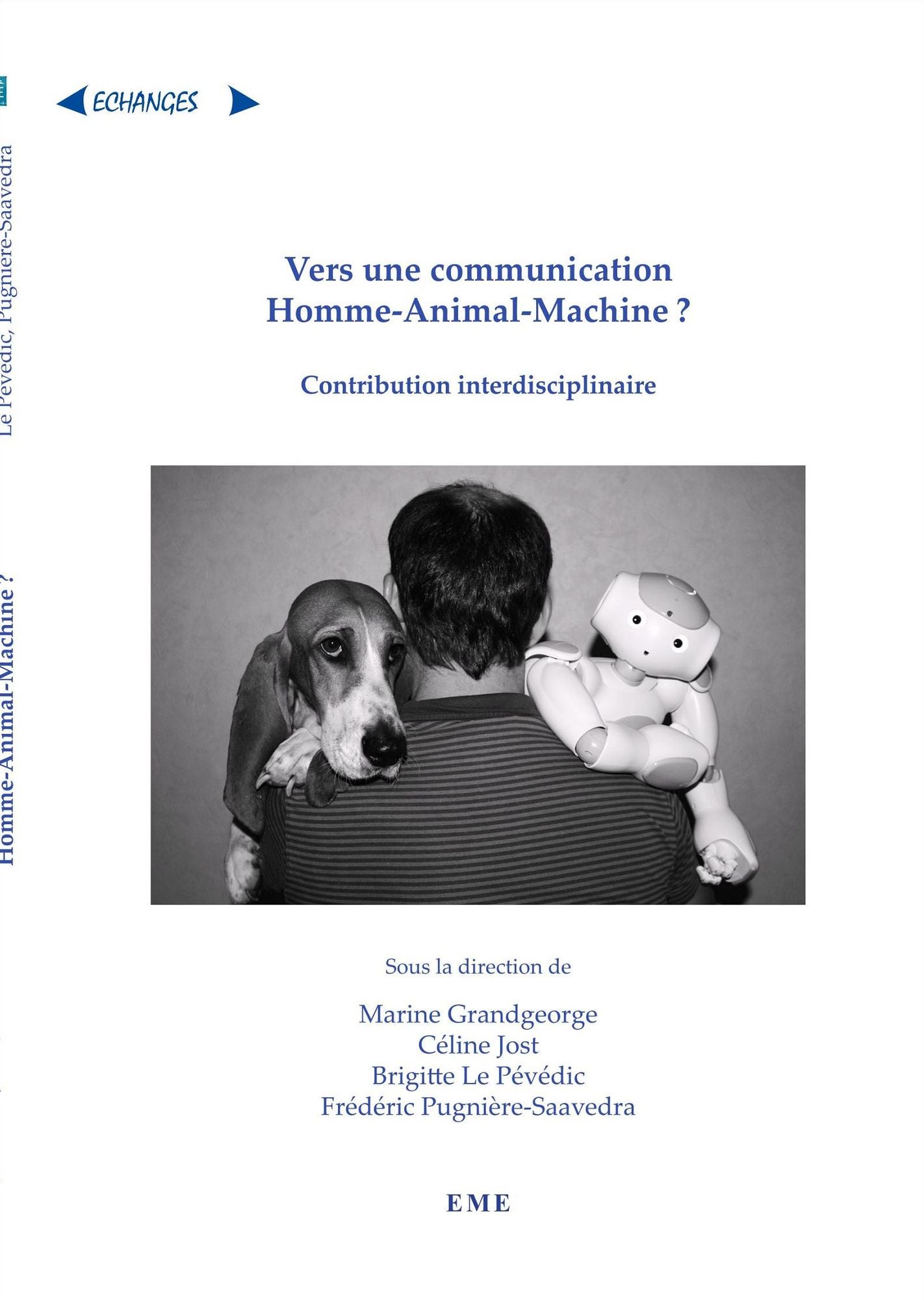 Vers une communication Homme-Animal-Machine ?: Contribution interdisciplinaire