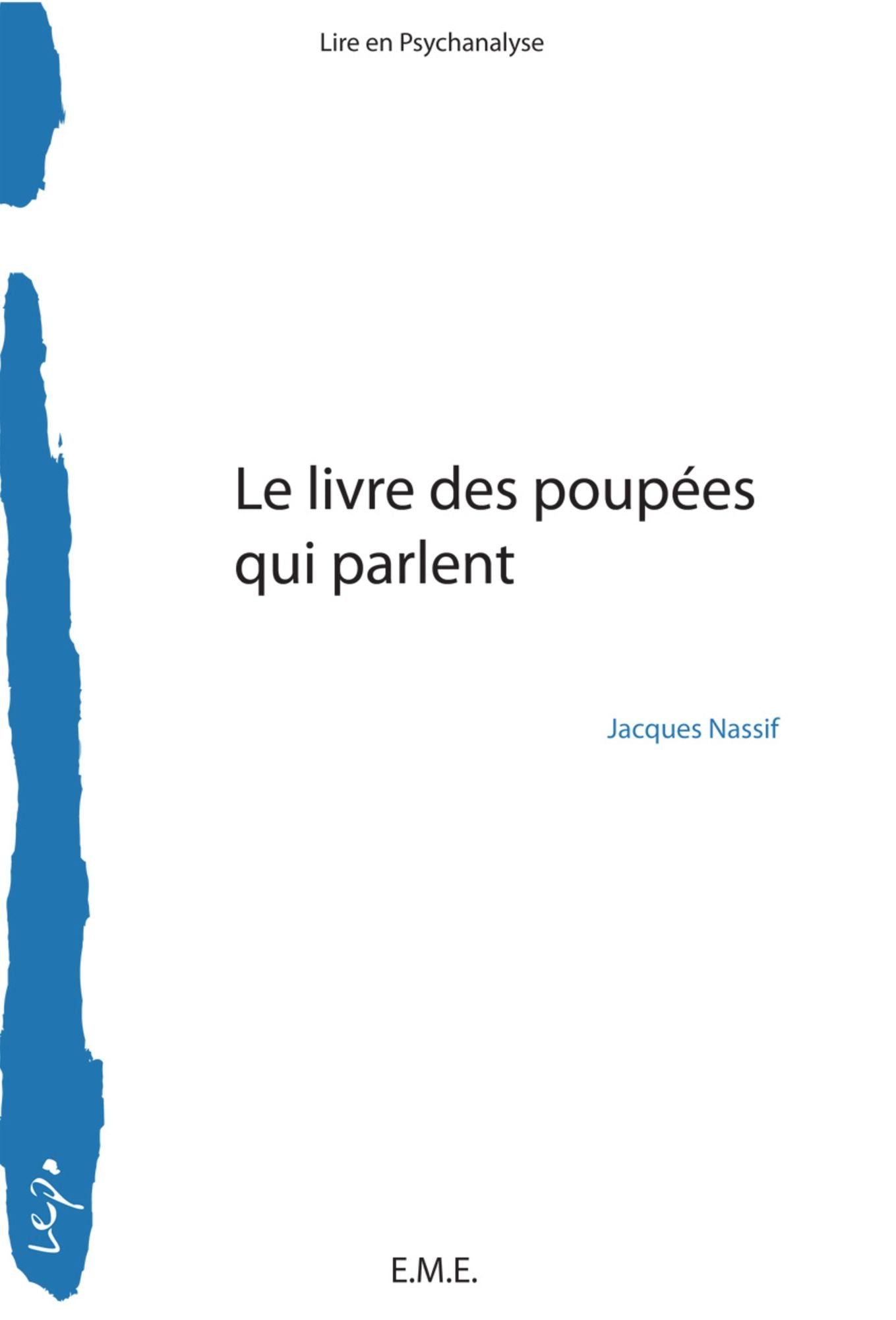 Le livre des poupées qui parlent: Essai de psychologie