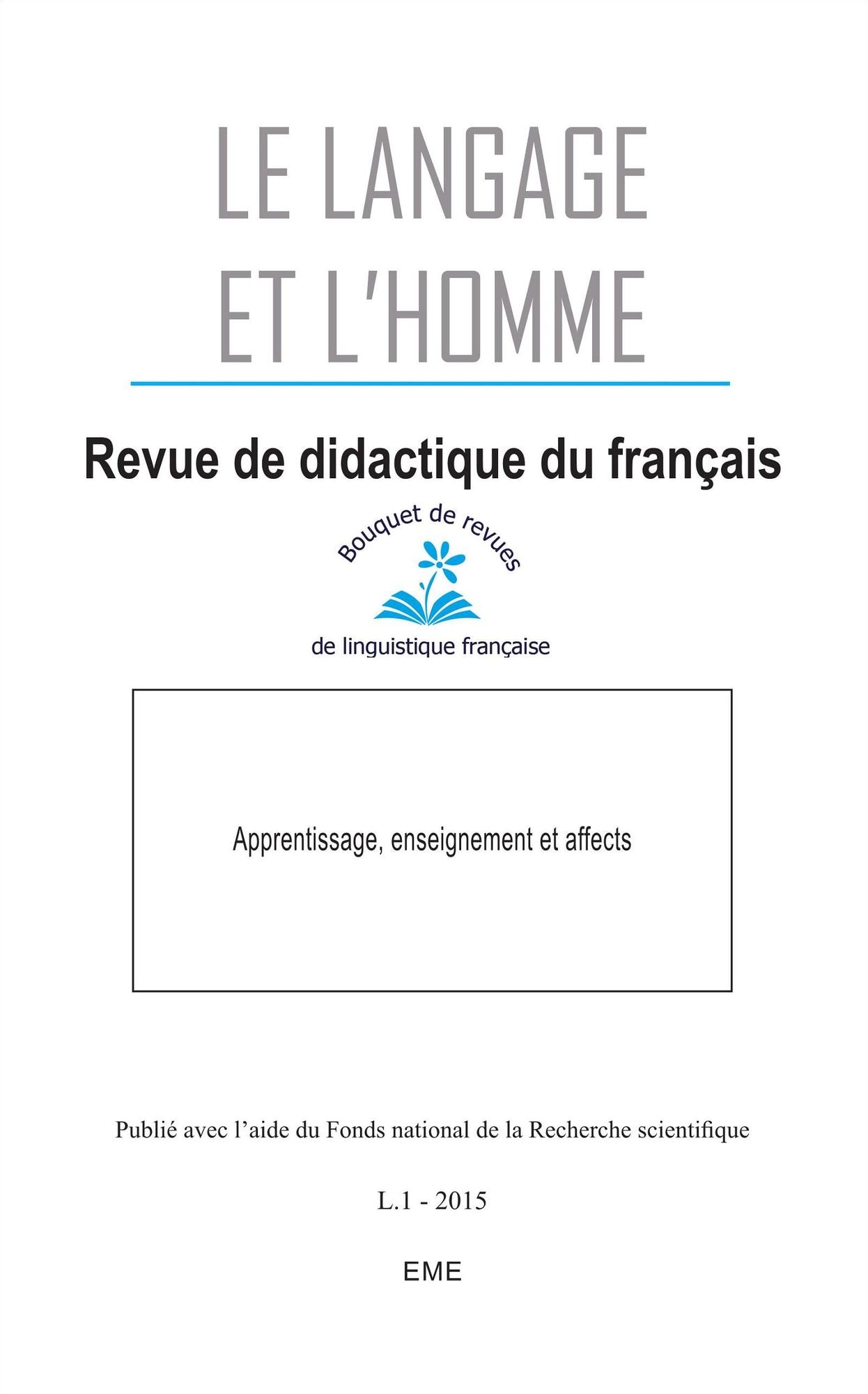 Apprentissage, enseignement et affects: Essai de psycholinguistique