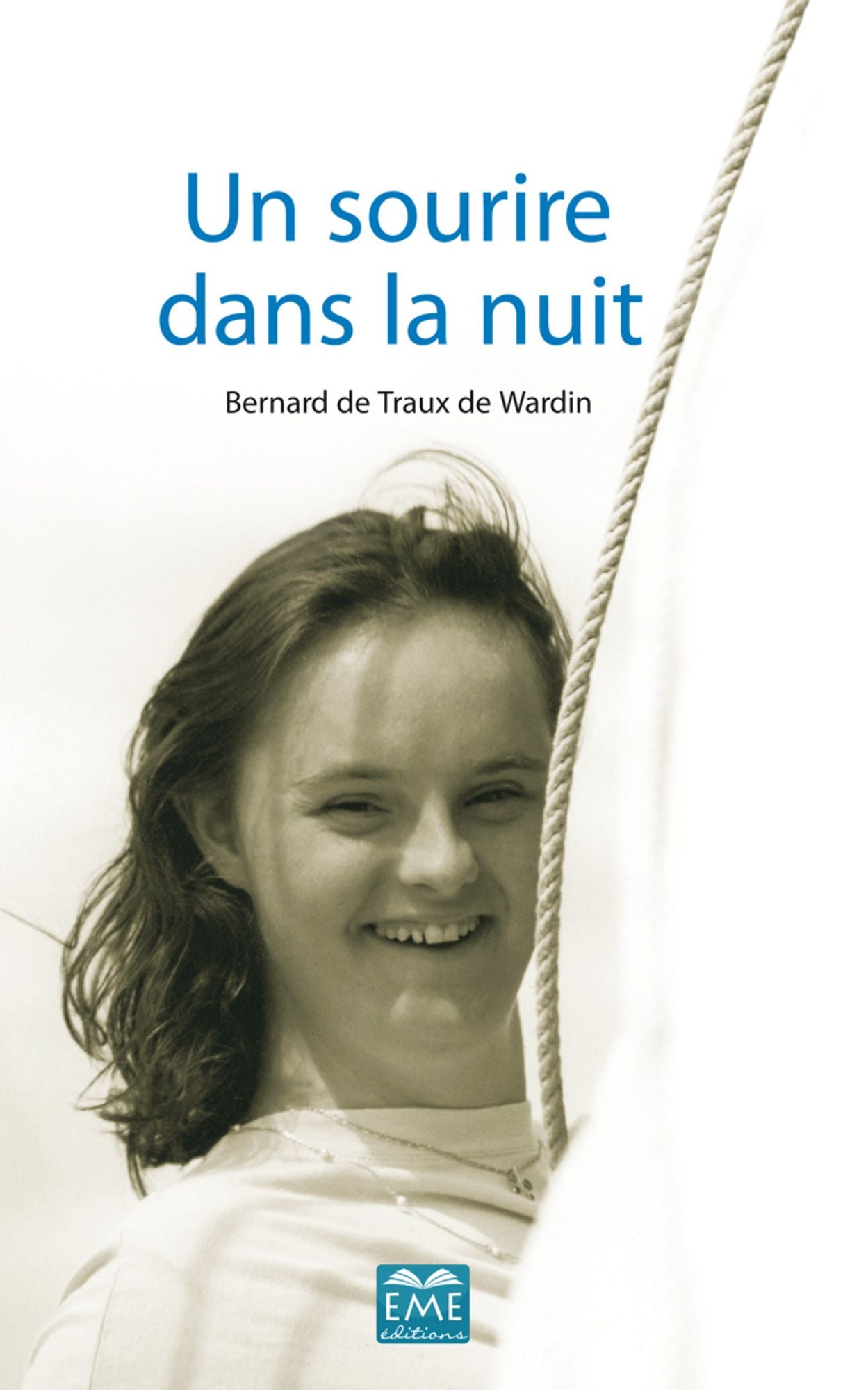 Un sourire dans la nuit: Une réflexion sur la trisomie