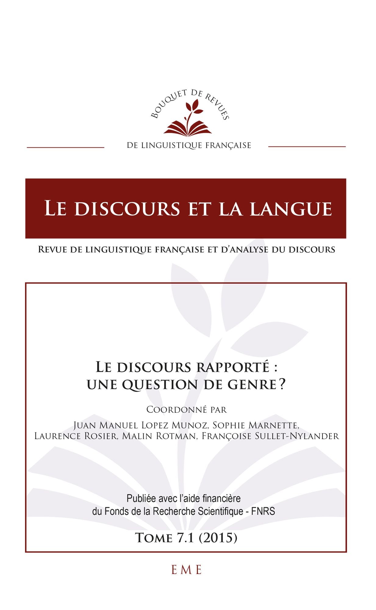 Le discours rapporté : une question de genre ?: Essai sur le genre féminin dans la littérature