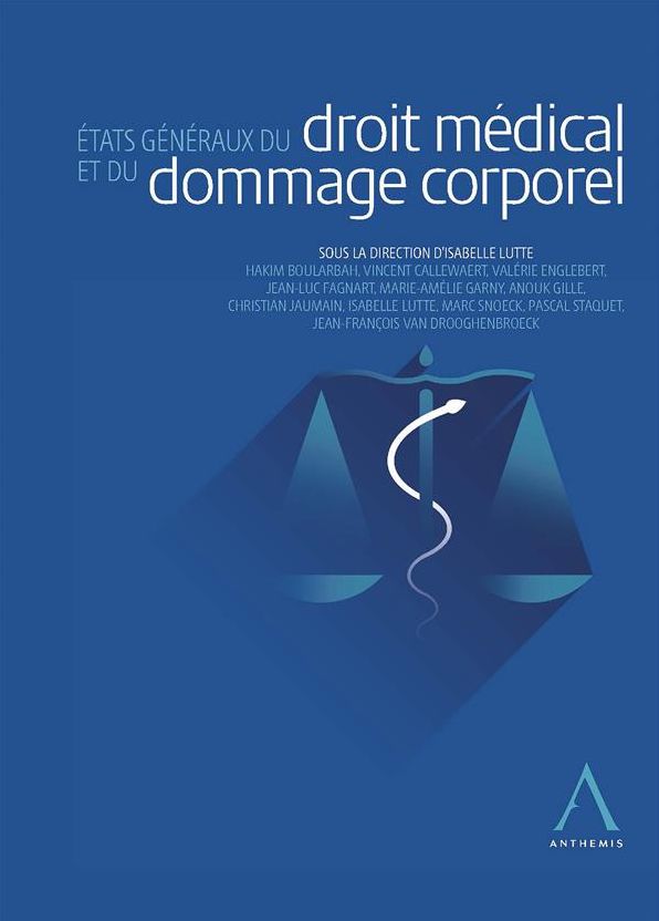 États généraux du droit médical et du dommage corporel: Droit belge