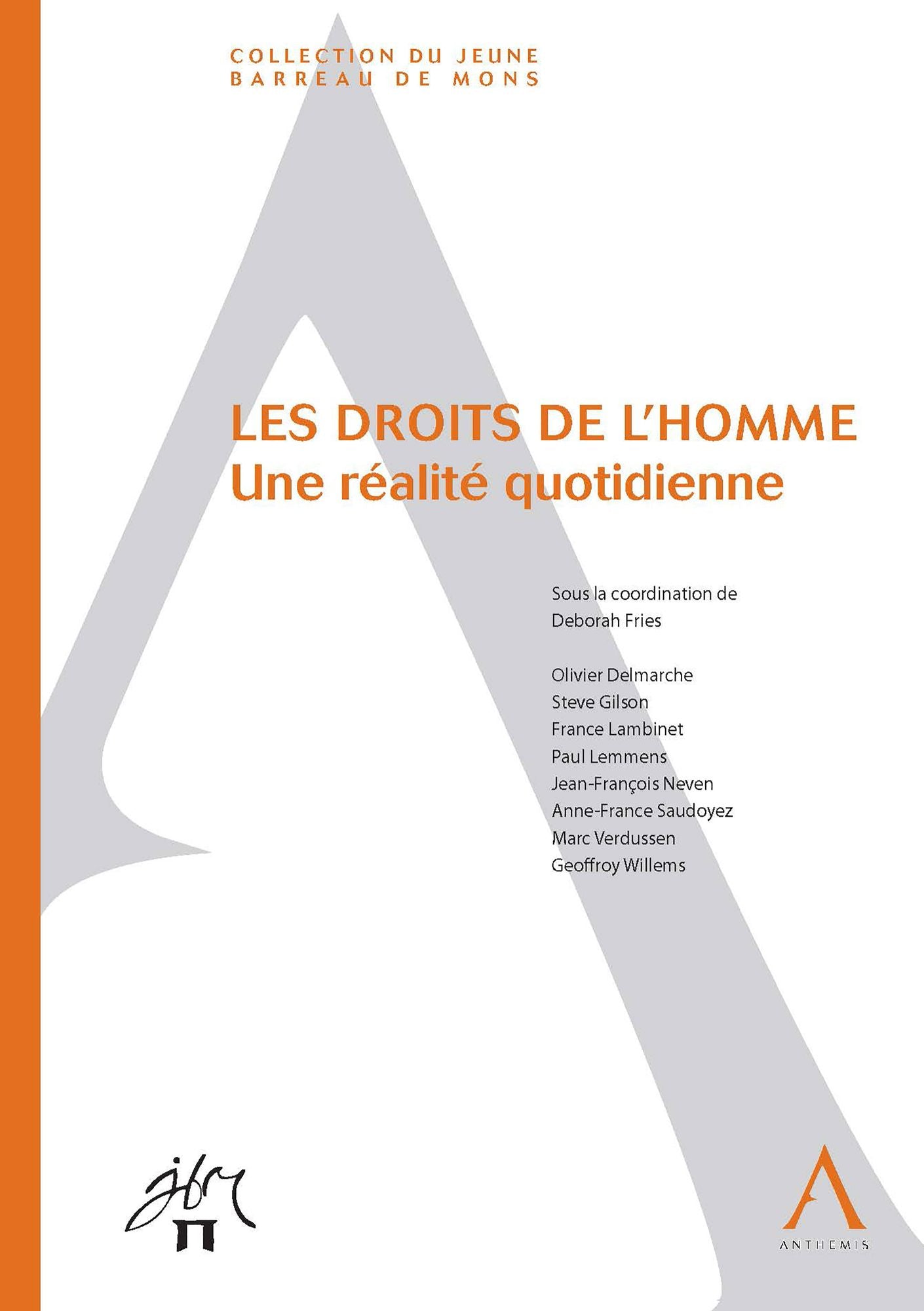 Les droits de l'homme: Une réalité quotidienne