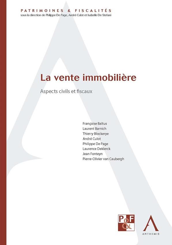 La vente immobilière: Aspects civils et fiscaux