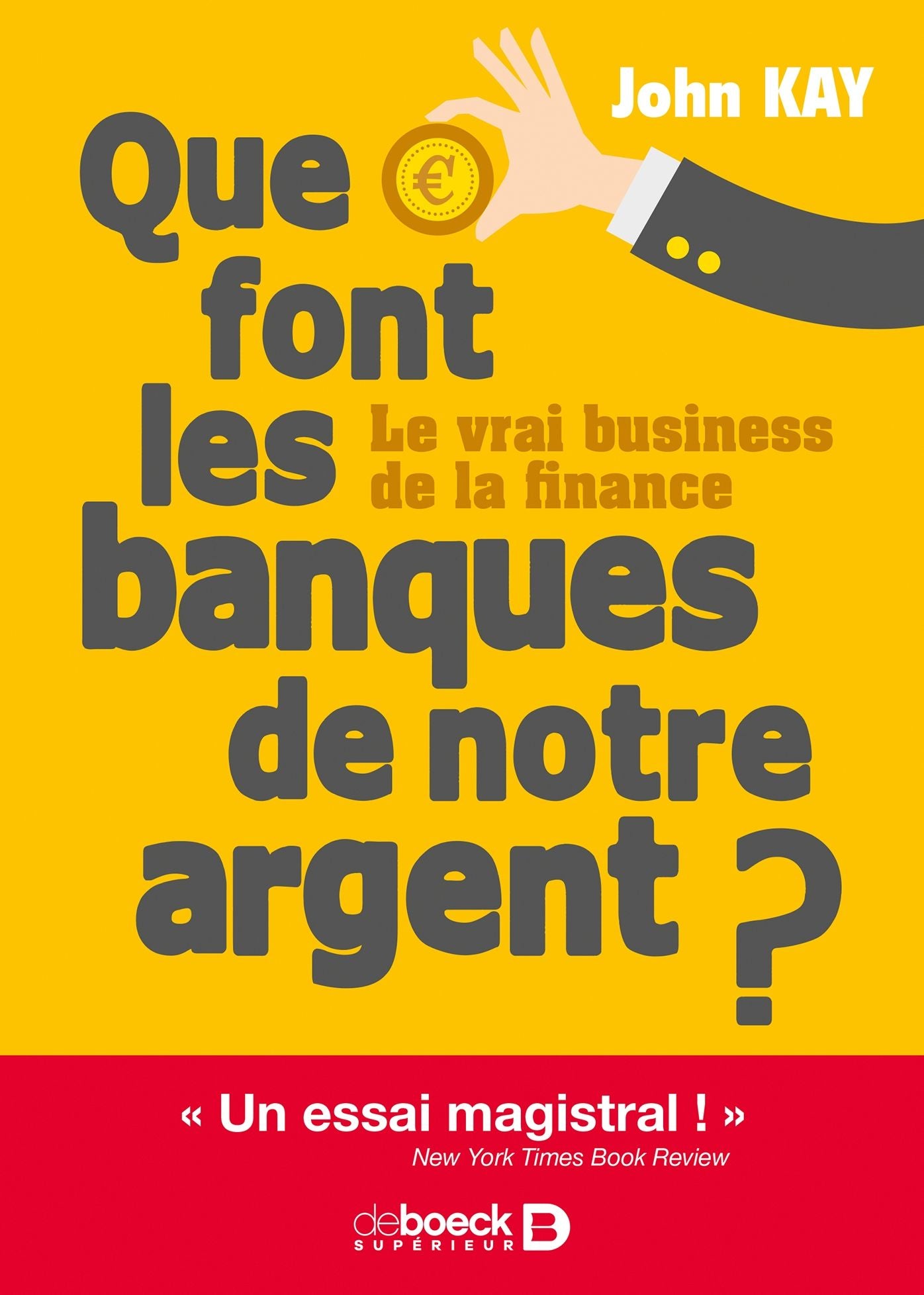 Que font les banques de notre argent ?