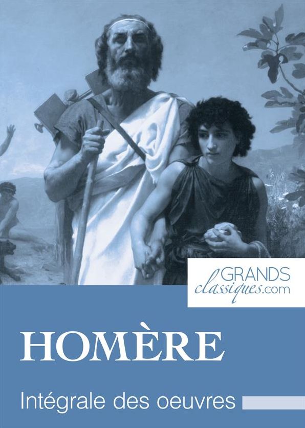 Homère: Intégrale des