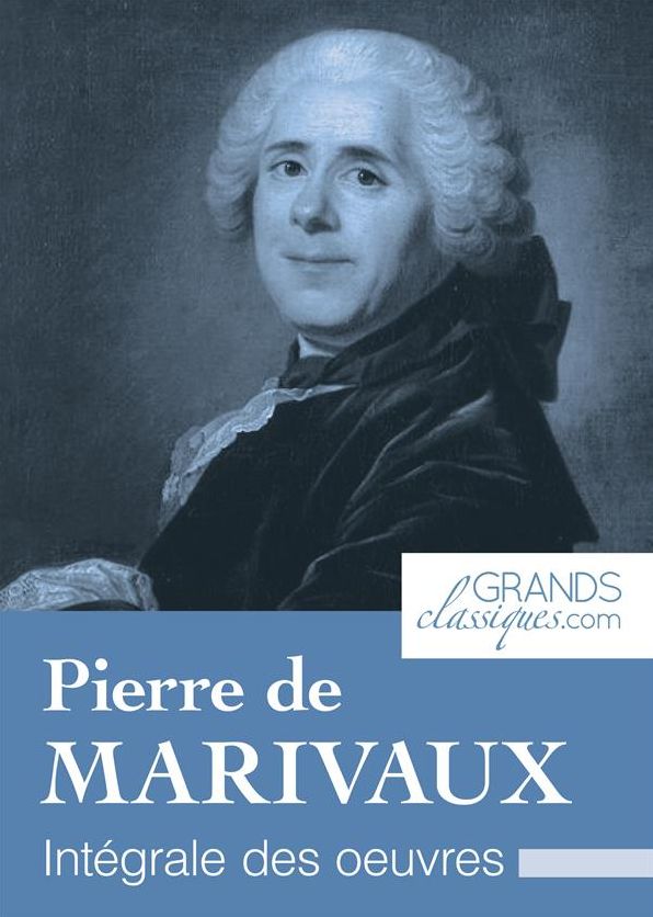 Pierre de Marivaux: Intégrale des