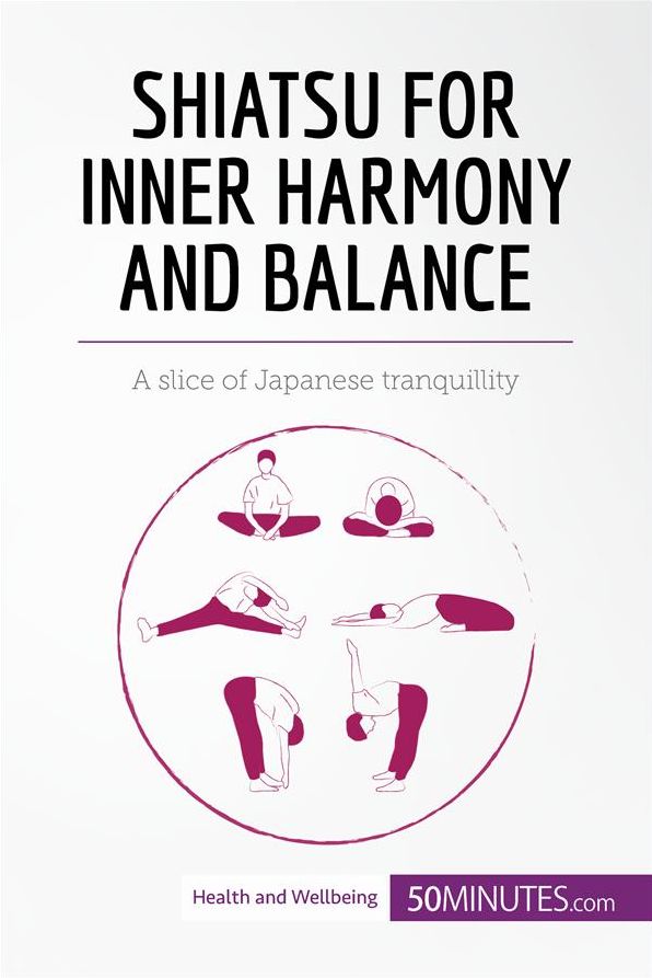 Shiatsu for Inner Harmony and Balance: A slice of Japanese tranquillity