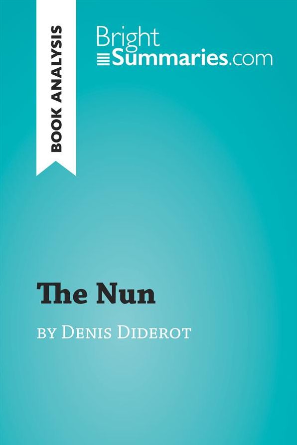 The Nun by Denis Diderot (Book Analysis): Detailed Summary, Analysis and Reading Guide
