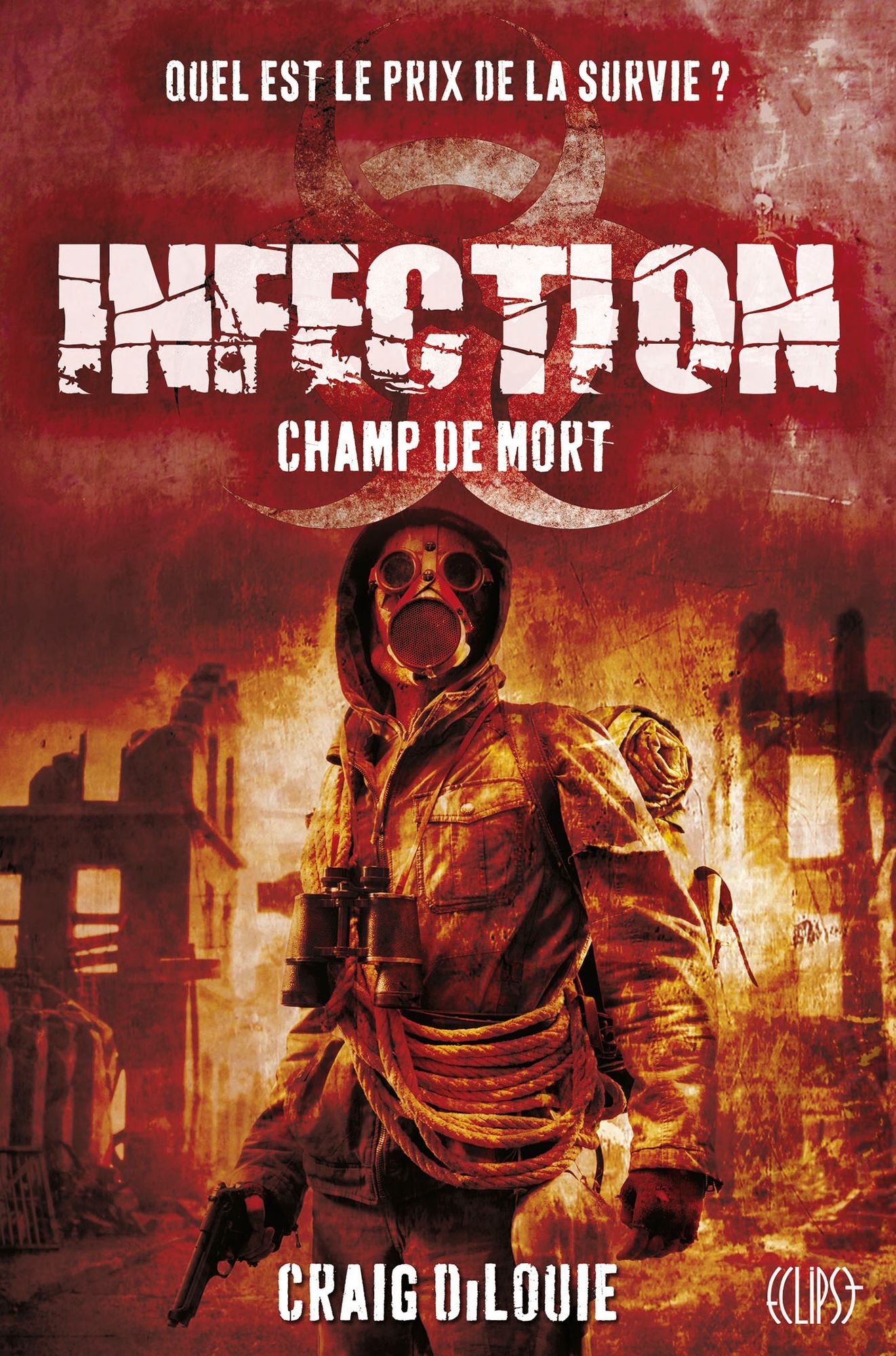 Infection Tome 02: Champ de mort