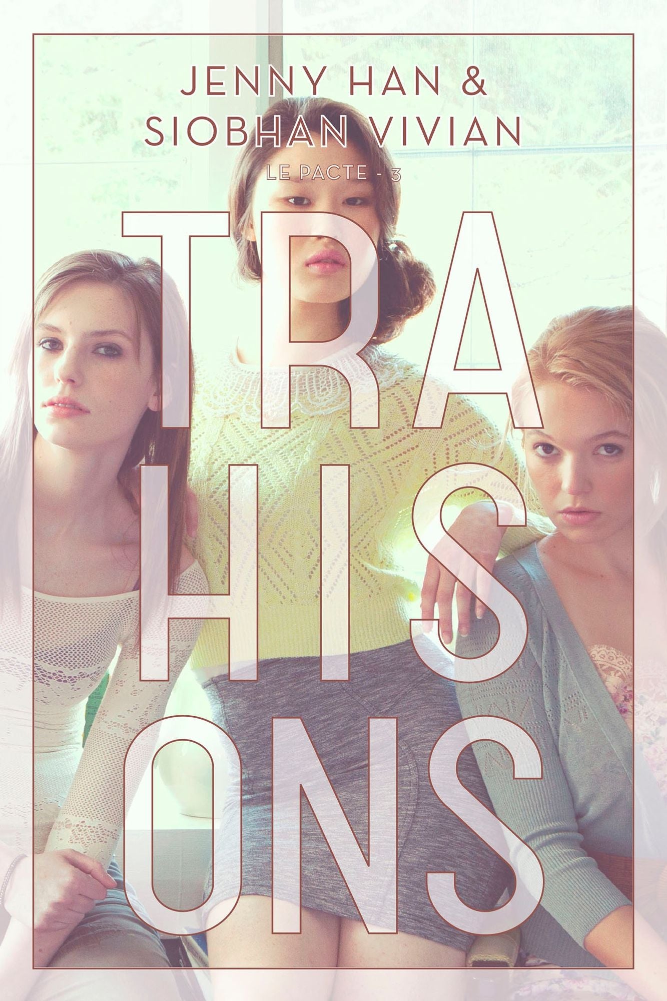 Le pacte T03: Trahisons