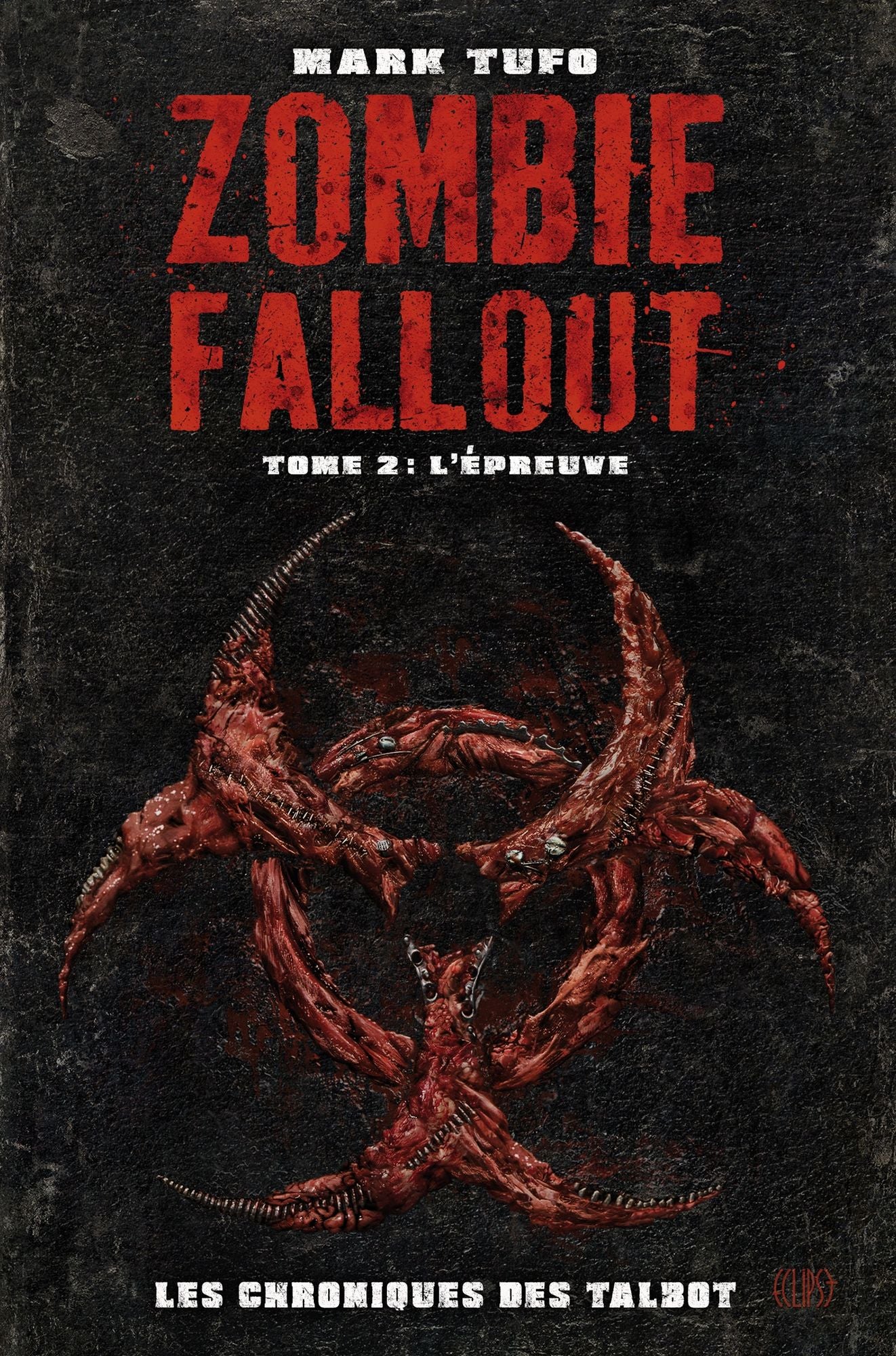 Zombie Fallout Tome 02: L'épreuve