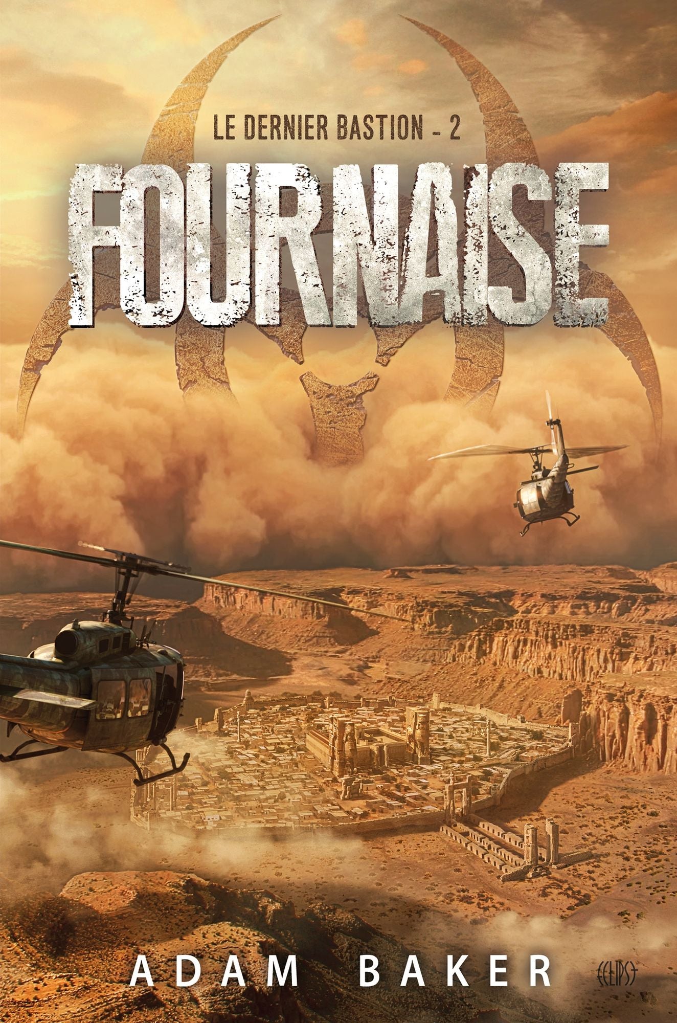 Le dernier bastion T02: Fournaise