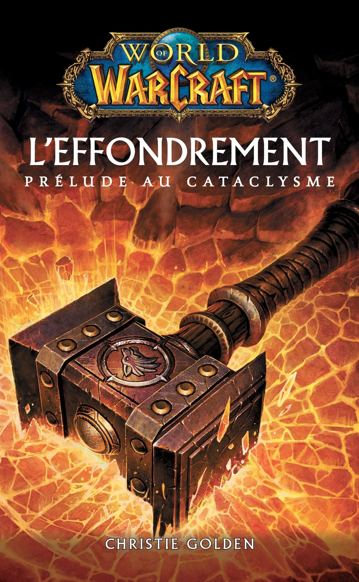World of Warcraft: L'effondrement