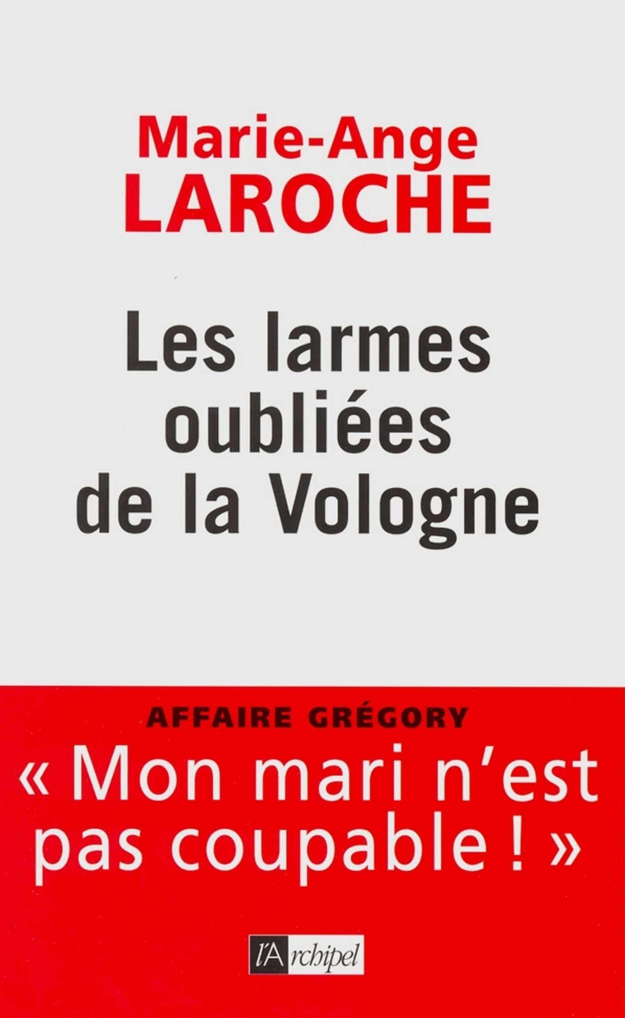 Les larmes oubliées de la Vologne
